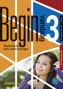 Begin vandaag 3 Schriftelijk