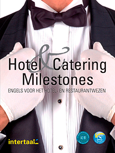 Hotel & Catering Milestones